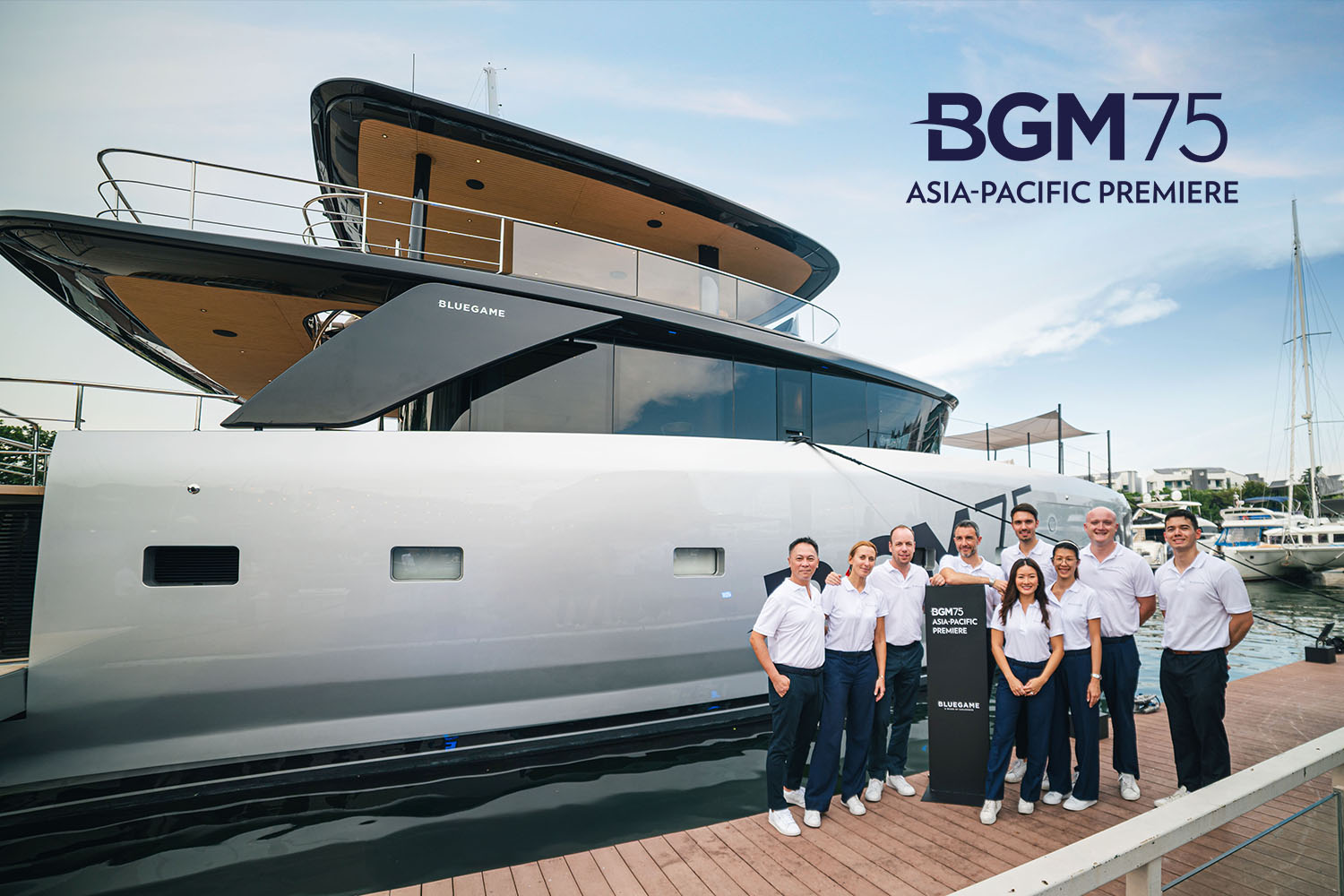 Asia Pacific’s First Bluegame BGM75 Premieres in Singapore